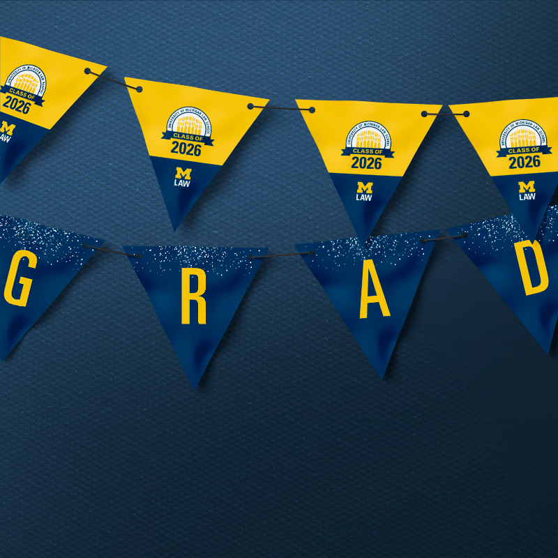 Michigan Law Class of 2026 printable banners.