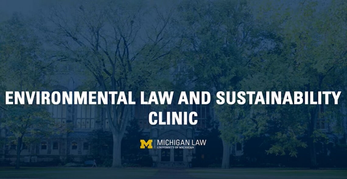 Environmental Law and Sustainability Clinic Video