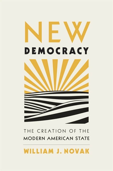 Professor Bill Novak’s latest book is receiving top honors from the American Historical Association.