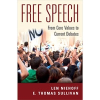 Book cover for Free Speech: From Core Values to Current Debates by Len Len Niehoff